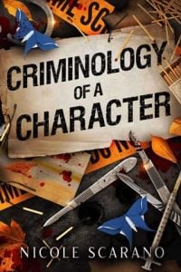 Criminology of a Character by Nicole Scarano EPUB & PDF