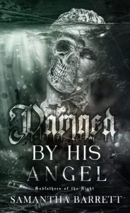 Damned By His Angel by Samantha Barrett EPUB & PDF