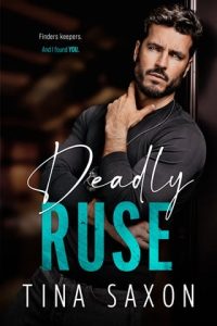 Deadly Ruse by Tina Saxon EPUB & PDF