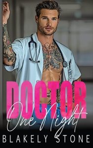 Doctor One Night by Blakely Stone EPUB & PDF