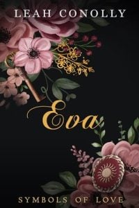 Eva (Symbols of Love #3) by Leah Conolly EPUB & PDF