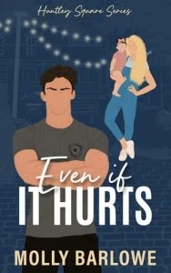 Even if It Hurts by Molly Barlowe EPUB & PDF