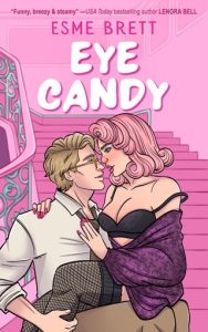 Eye Candy (Holliday Family #1) by Esme Brett EPUB & PDF