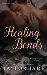 Healing Bonds by Taylor Jade EPUB & PDF