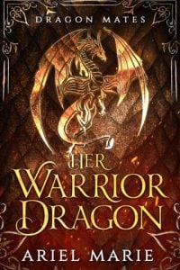 Her Warrior Dragon by Ariel Marie EPUB & PDF