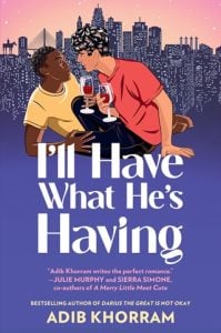 I’ll Have What He’s Having by Adib Khorram EPUB & PDF