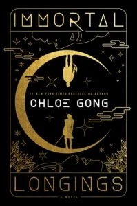 Immortal Longings by Chloe Gong EPUB & PDF