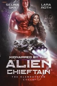 Kidnapped By the Alien Chieftain by Selina Sky EPUB & PDF