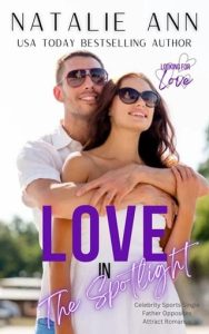 Love In The Spotlight by Natalie Ann EPUB & PDF