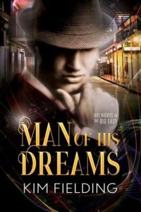 Man of His Dreams by Kim Fielding EPUB & PDF