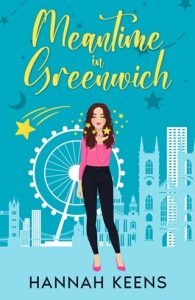 Meantime in Greenwich by Hannah Keens EPUB & PDF