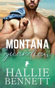 Montana Guardian (Heirs of Guardian Valley) by Hallie Bennett EPUB & PDF