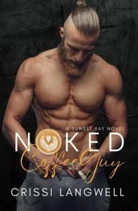 Naked Coffee Guy by Crissi Langwell EPUB & PDF