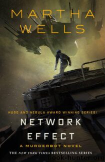 Network Effect by Martha Wells EPUB & PDF