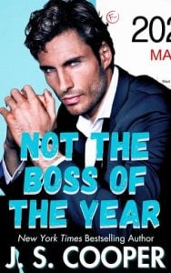 Not the Boss of the Year (The Annoying Hot Bosses Club #2) by J. S. Cooper EPUB & PDF