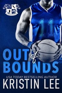 Out of Bounds (Campus Stallions #4) by Kristin Lee EPUB & PDF