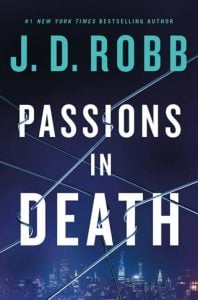 Passions in Death (In Death #59) by J. D. Robb EPUB & PDF