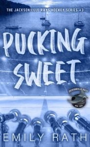 Pucking Sweet by Emily Rath EPUB & PDF