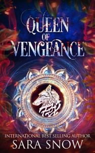 Queen of Vengeance by Sara Snow EPUB & PDF