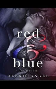 Red & Blue by Alexis Angel EPUB & PDF