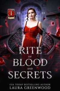 Rite of Blood and Secrets by Laura Greenwood EPUB & PDF