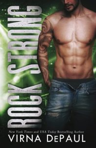 Rock Strong (Rock Candy #1) by Virna DePaul EPUB & PDF