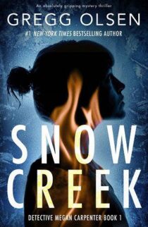 Snow Creek by Gregg Olsen EPUB & PDF