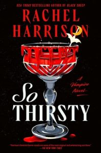 So Thirsty by Rachel Harrison EPUB & PDF