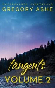 Tangents, Vol. 2 by Gregory Ashe EPUB & PDF