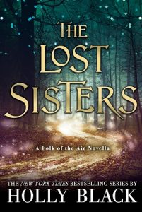 The Lost Sisters (The Folk of the Air #1.5) by Holly Black EPUB & PDF