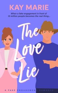 The Love Lie by Kay Marie EPUB & PDF