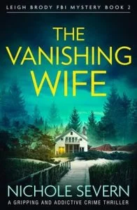 The Vanishing Wife by Nichole Severn EPUB & PDF