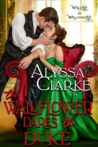 The Wallflower Dares the Duke (Wagers and Wallflowers #18) by Alyssa Clarke EPUB & PDF