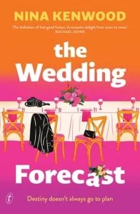 The Wedding Forecast by Nina Kenwood EPUB & PDF