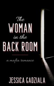 The Woman in the Back Room (Costa Family #2) by Jessica Gadziala EPUB & PDF