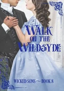 Walk on the Wildsyde by Emma V Leech EPUB & PDF