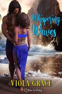 Whispering Waves (Betas in Waiting #23) by Viola Grace EPUB & PDF