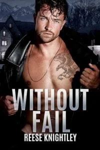 Without Fail by Reese Knightley EPUB & PDF