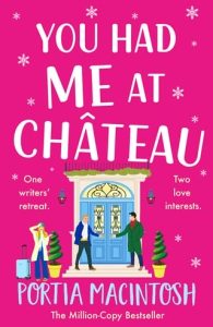 You Had Me at Chateau by Portia MacIntosh EPUB & PDF