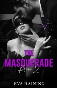 The Masquerade: Room 2 (Club V) by Eva Haining EPUB & PDF