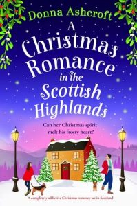 A Christmas Romance in the Scottish Highlands by Donna Ashcroft EPUB & PDF