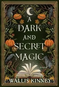 A Dark and Secret Magic by Wallis Kinney EPUB & PDF