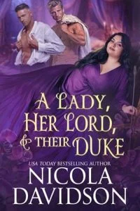 A Lady, Her Lord, & Their Duke by Nicola Davidson EPUB & PDF