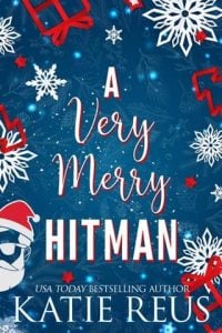 A Very Merry Hitman by Katie Reus EPUB & PDF