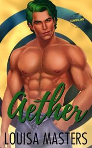 Aether (Elemental Men #1) by Louisa Masters EPUB & PDF