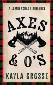 Axes & O’s by Kayla Grosse EPUB & PDF