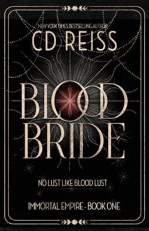 Blood Bride by C.D. Reiss EPUB & PDF