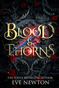 Blood & Thorns by Eve Newton EPUB & PDF