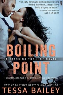 Boiling Point by Tessa Bailey EPUB & PDF