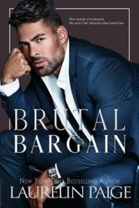 Brutal Bargain (Brutal Billionaires #4) by Laurelin Paige EPUB & PDF